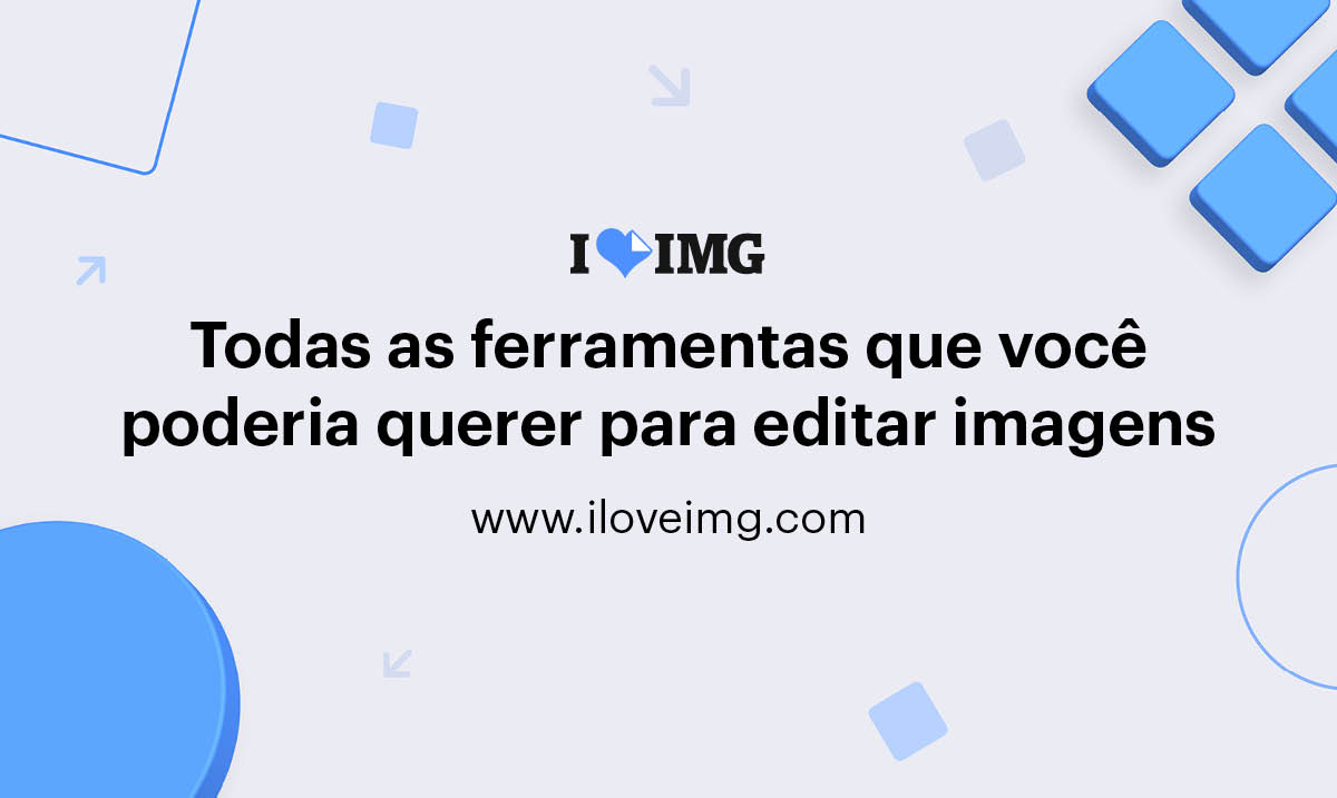 ILoveIMG  ferramentas online para edição de imagens